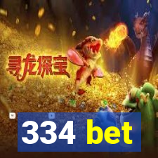 334 bet